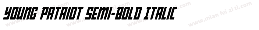 Young Patriot Semi-Bold Italic字体转换